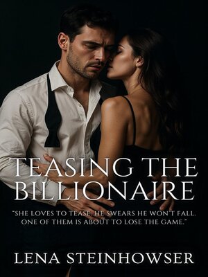 cover image of Teasing the Billionaire